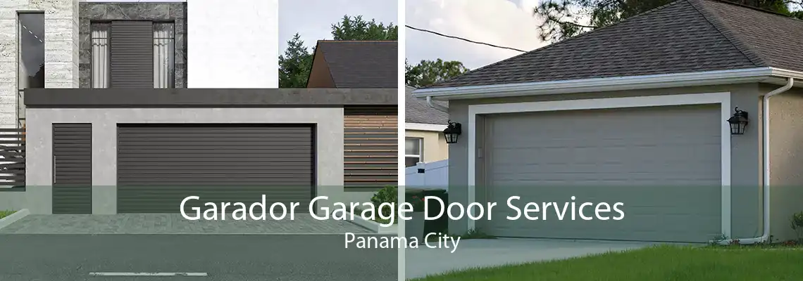 Garador Garage Door Services Panama City