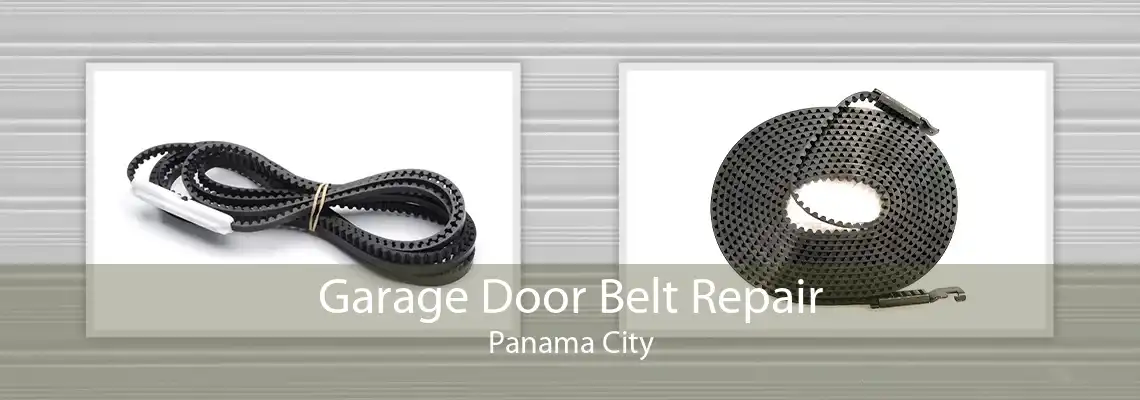 Garage Door Belt Repair Panama City