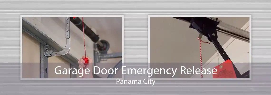 Garage Door Emergency Release Panama City