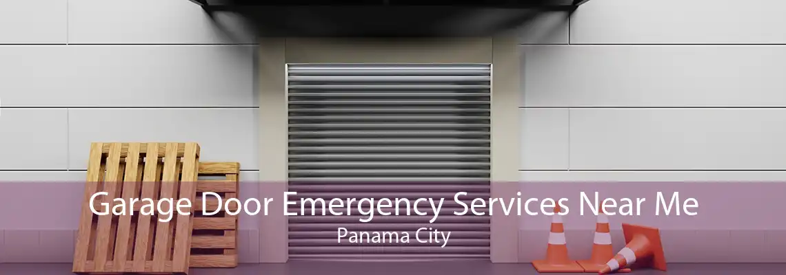 Garage Door Emergency Services Near Me Panama City