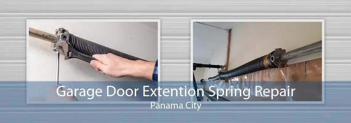Garage Door Extention Spring Repair Panama City