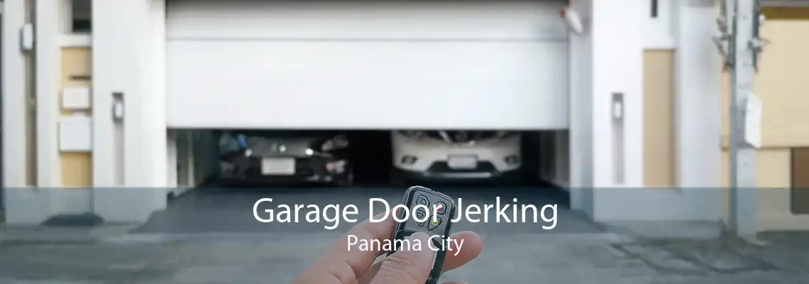 Garage Door Jerking Panama City