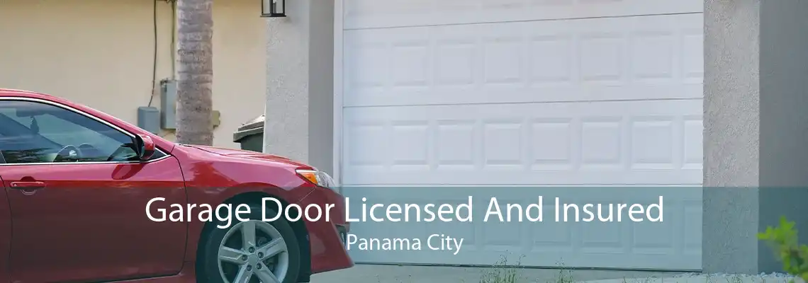 Garage Door Licensed And Insured Panama City