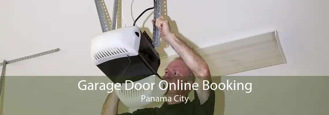 Garage Door Online Booking Panama City