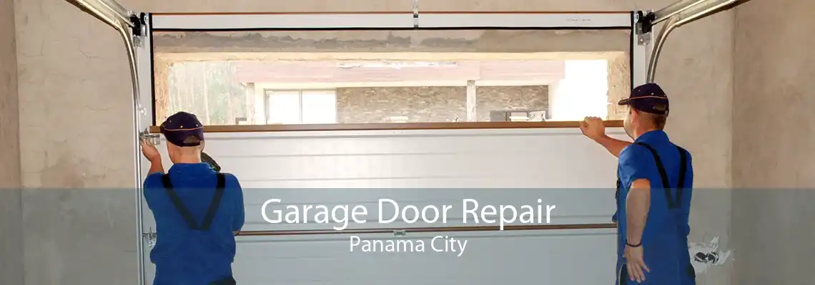 Garage Door Repair Panama City