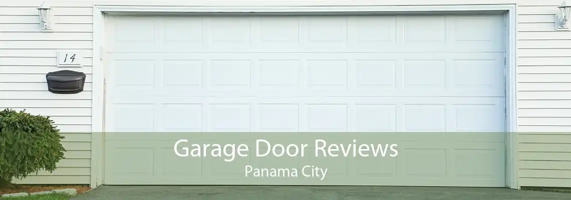 Garage Door Reviews Panama City