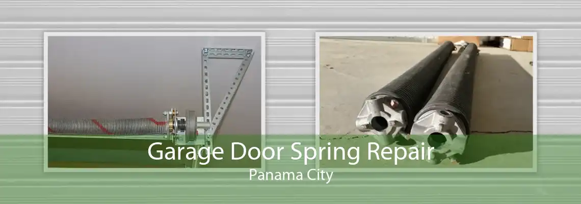 Garage Door Spring Repair Panama City