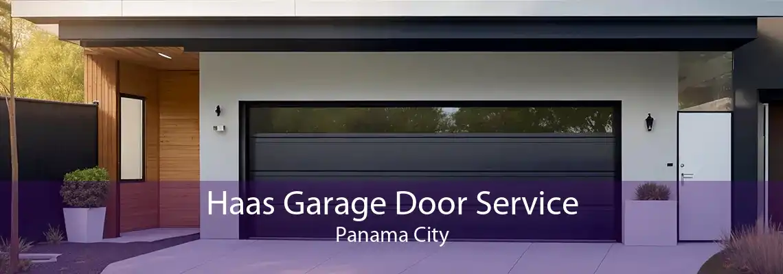 Haas Garage Door Service Panama City
