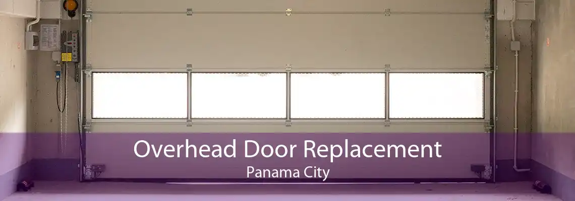Overhead Door Replacement Panama City