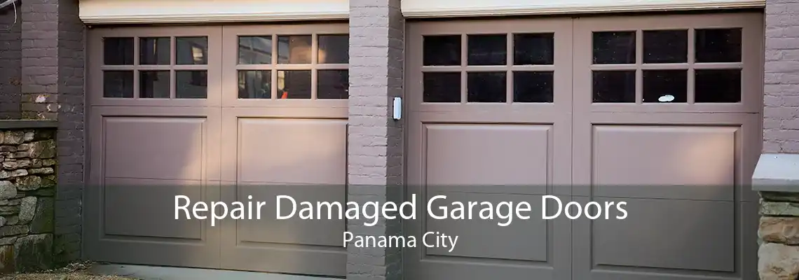 Repair Damaged Garage Doors Panama City