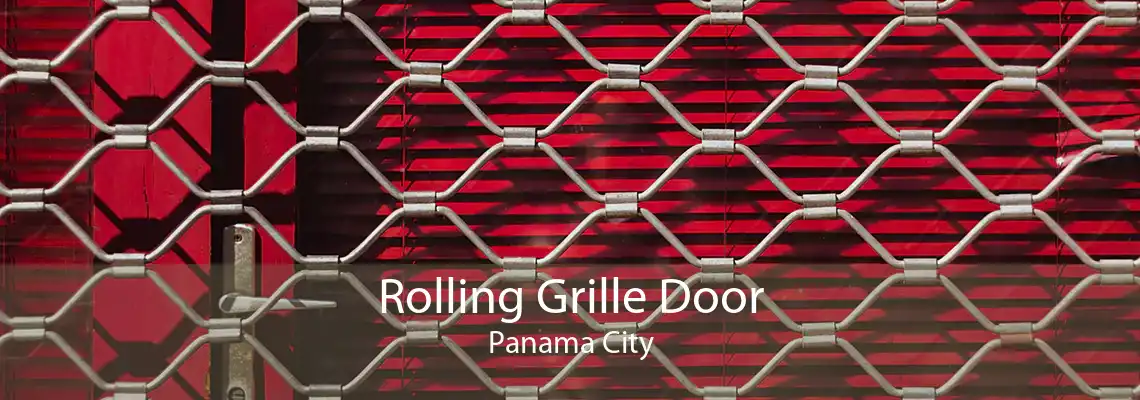 Rolling Grille Door Panama City