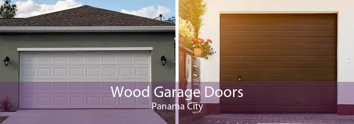 Wood Garage Doors Panama City